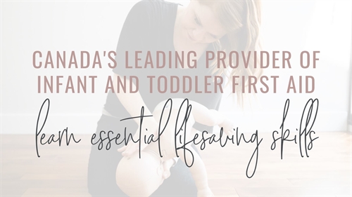 SOLD OUT Infant/Child CPR, Choking + Injury Prevention (Kelowna)