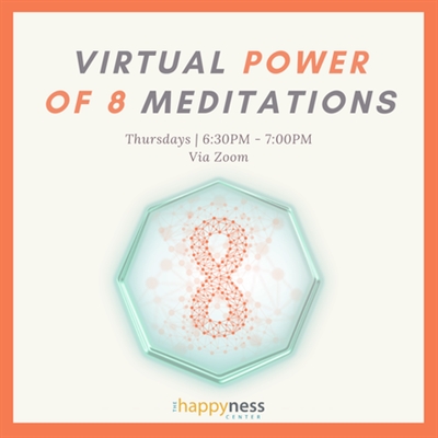 Power of 8 Meditations on Zoom