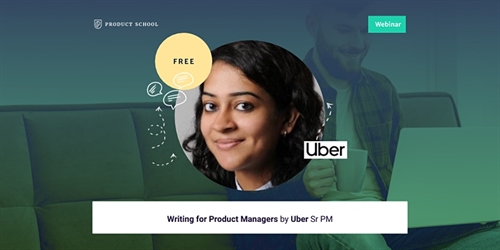Webinar: Writing for Product Managers by Uber Sr PM