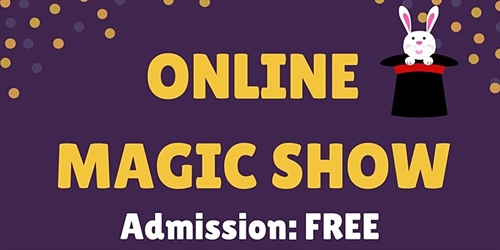 Free Online Magic Show for Kids-Friday, August 6th at 4:30 PM | iNFOnews.ca Free Online Magic Show for Kids-Friday, August 6th at 4:30 PM