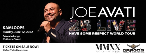 Joe Avati: 25 Live - Have Some Respect World Tour | iNFOnews.ca Joe Avati: 25 Live – Have Some Respect World Tour