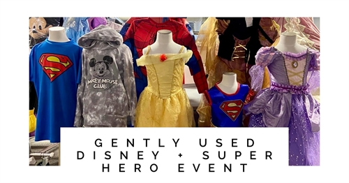 Gently Used Disney & Super Hero Launch
