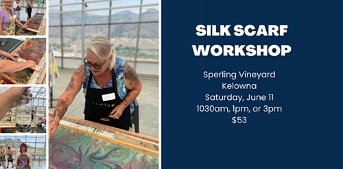 Create a Silk Scarf, SIP & DIP Workshop- SPERLING VINEYARDS | iNFOnews.ca Create a Silk Scarf, SIP & DIP Workshop- SPERLING VINEYARDS
