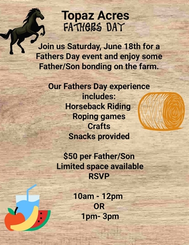 FATHER'S DAY at Topaz Acres (10am - 12pm) | iNFOnews.ca FATHER’S DAY at Topaz Acres (10am – 12pm)