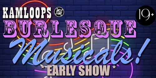 Kamloops Burlesque presents: Musicals! | iNFOnews.ca Kamloops Burlesque presents: Musicals!