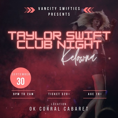Kelowna Taylor Swift Club Night