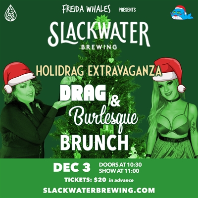 Holidrag Extravaganza Drag & Burlesque Brunch – PENTICTON