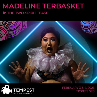 Madeline Terbasket at Tempest Theatre