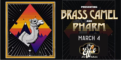 Brass Camel with Pharm at The Effie