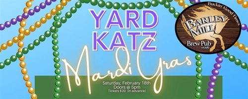 Mardi Gras with the YARD KATZ