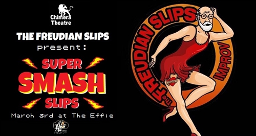 The Freudian Slips Improv presents: Super Smash Slips! | iNFOnews.ca The Freudian Slips Improv presents: Super Smash Slips!