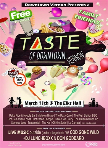 A Taste of Downtown Vernon: a Food Festival w/Live Music.