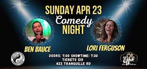 Comedy Night Starring Lori Ferguson with Ben Bauce