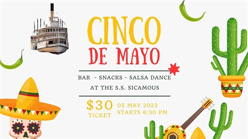 Cinco De Mayo Aboard the SS Sicamous
