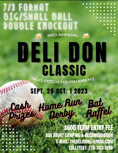 The Deli Don Classic Softball Tournament (All Weekend)