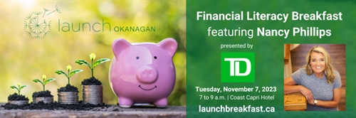 Launch Okanagan Financial Literacy Breakfast