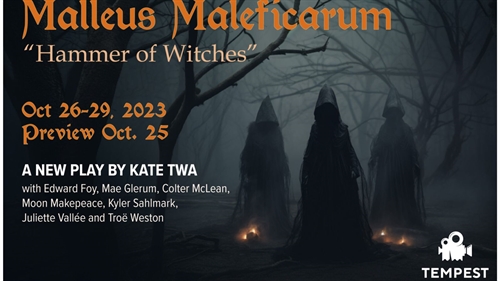 Malleus Maleficarum: Hammer of Witches (Thursday to Sunday)