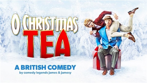 O Christmas Tea: A British Comedy | iNFOnews.ca O Christmas Tea: A British Comedy