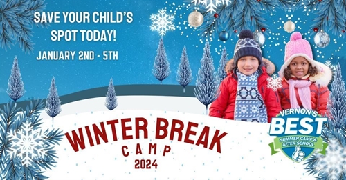 Vernon’s BEST Winter Break Camp 2024! (Tuesday to Friday)