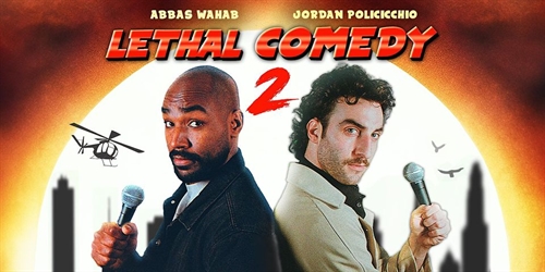 Lethal Comedy Tour