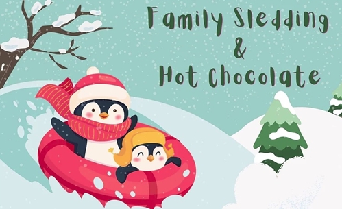 Family Sledding & Hot Chocolate