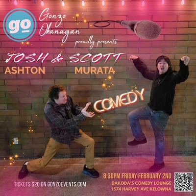 Josh Ashton & Scott Murata presented by Gonzo Okanagan