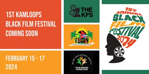 First Annual Kamloops Black Film Festival (Thursday to Saturday)