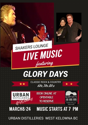 Glory Days at Shakers Lounge West Kelowna