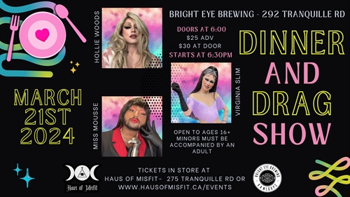 Haus of Misfit Presents: Dinner & Drag!