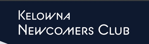 Kelowna Newcomers Club - Open House | iNFOnews.ca Kelowna Newcomers Club – Open House