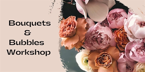 Bouquets & Bubbles