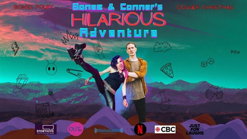 Bonez + Conner’s Hilarious Adventure