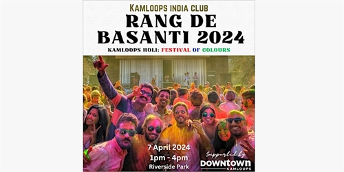 Kamloops Holi: Rang De Basanti 2024