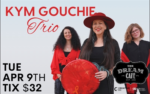 Live Music: Kym Gouchie Trio at the Dream Cafe