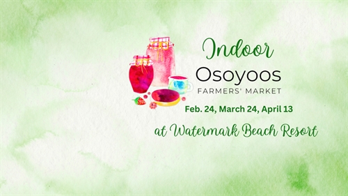 Osoyoos Indoor Farmers’ Market