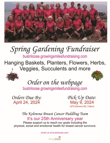 Bust’n Loose Spring Gardening Fundraiser (Monday to Wednesday)