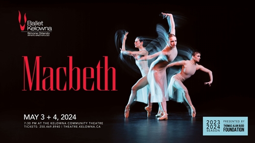 Ballet Kelowna presents Macbeth