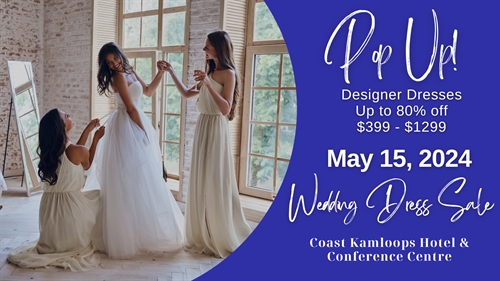 Kamloops Pop Up Wedding Dress Sale