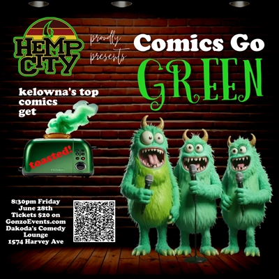 Hemp City presents Comics Go Green at Dakoda’s Comedy Lounge