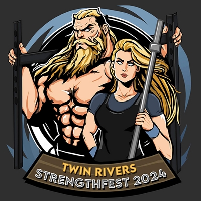 Twin Rivers Strengthfest 2024: Uniting Powerlifting and Strongman Competitions (Saturday & Sunday)