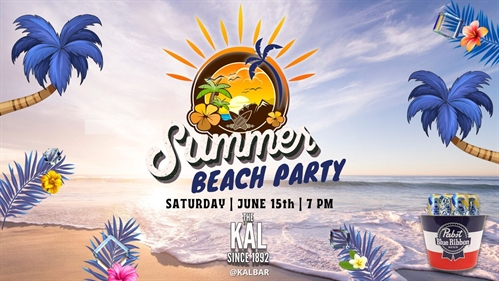 Summer Beach Party @ The Kal