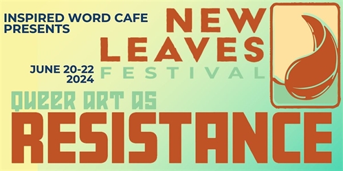 New Leaves Festival of Arts and Culture (Thursday to Saturday)