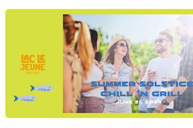 Summer Solstice Chill ‘n Grill