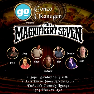 The Magnificent Seven presented by Gonzo Okanagan