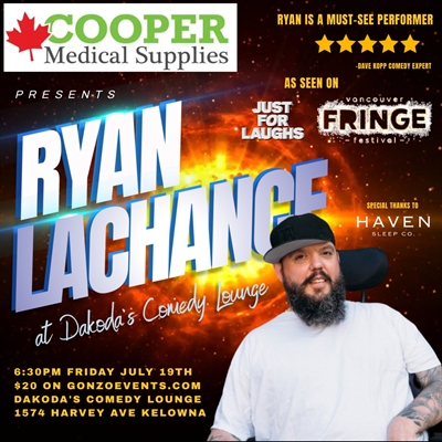 Ryan Lachance at Dakoda’s Comedy Lounge presented by Cooper Medical Supplies