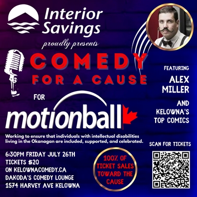 Comedy for a Cause for Motionball presented by Interior Savings