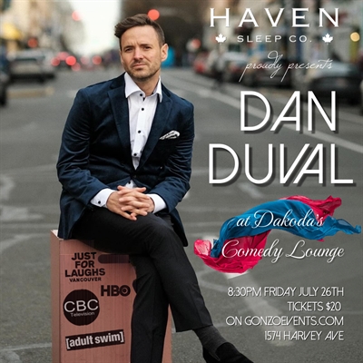 Dan Duval at Dakoda’s Comedy Lounge presented by Haven Sleep Co (Friday & Saturday)