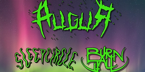Augua, Sleepcircle, Burn It All. Live at Bridgeview Theatre
