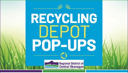 Pop-up recycling depots (Lake Country)