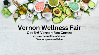 Vernon Wellness Fair (Saturday & Sunday)